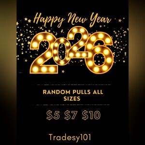 Happy New Year 2026 shows! Ramdom pulls, all sizes !